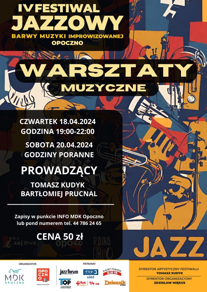 Warsztaty Muzyki Jazzowej w ramach IV Festiwalu Jazzowego „Barwy Muzyki Improwizowanej - Opoczno 2