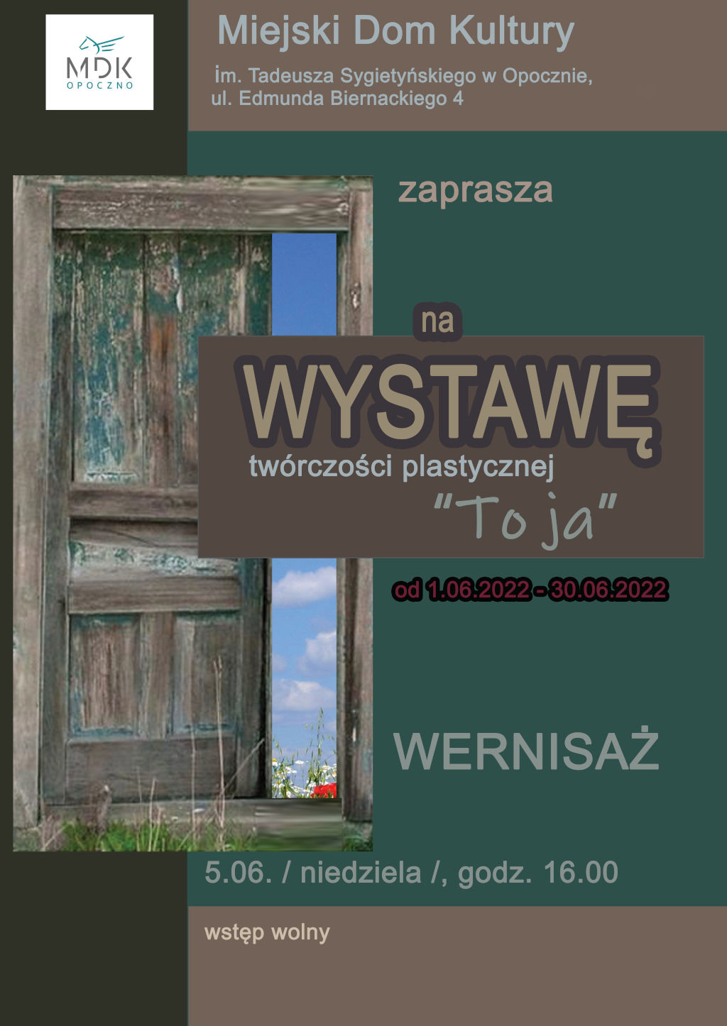 To ja - zapraszamy na wernisaż wystawy