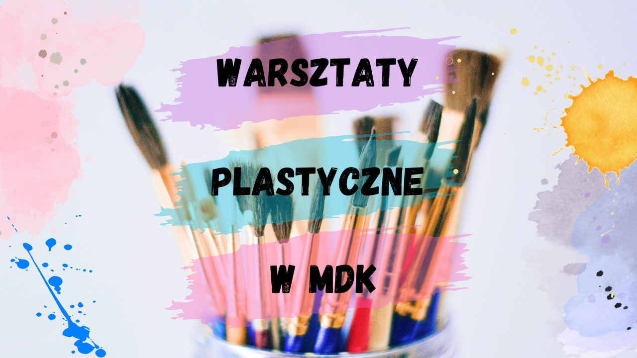 Warsztaty plastyczne