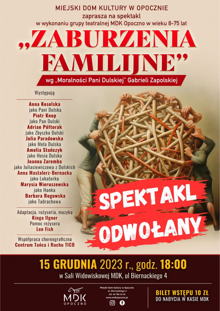 ZABURZENIA FAMILIJNE - spektakl odwołany