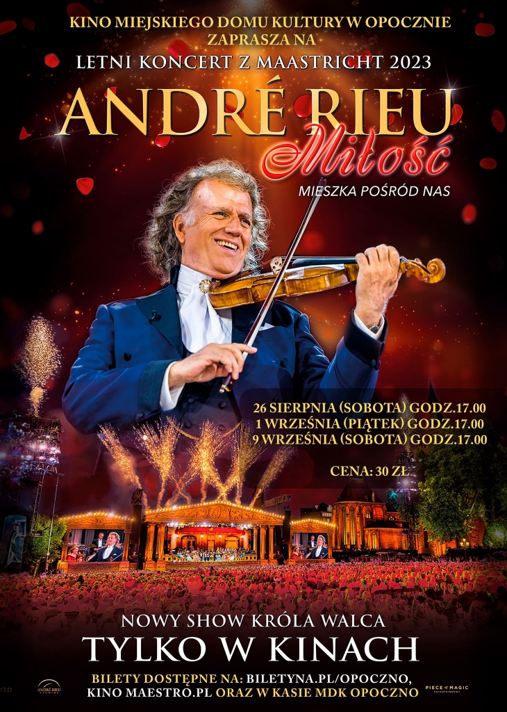 André Rieu i jego niezwykły koncert w KINIE MDK
