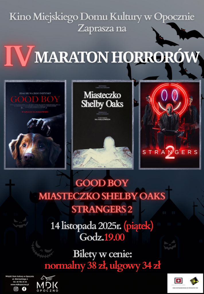 IV Maraton Horrorów w Kinie MDK Opoczno