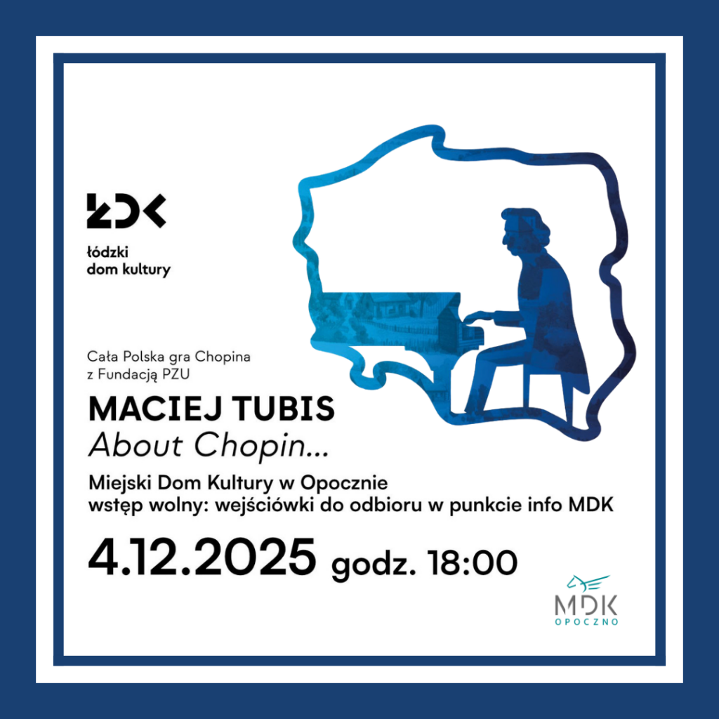 ,,About Chopin" - koncert Macieja Tubisa ,,About Chopin" - koncert Macieja Tubisa