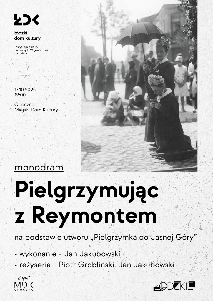 Pielgrzymując z Reymontem