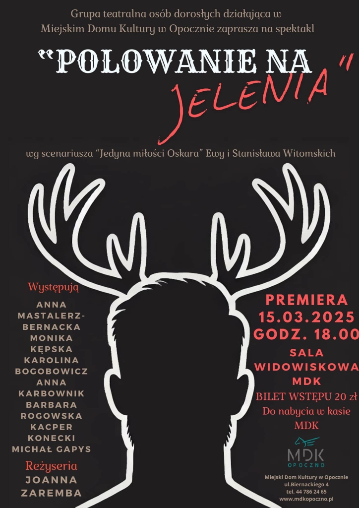 POLOWANIE NA JELENIA - zapraszamy na premierę