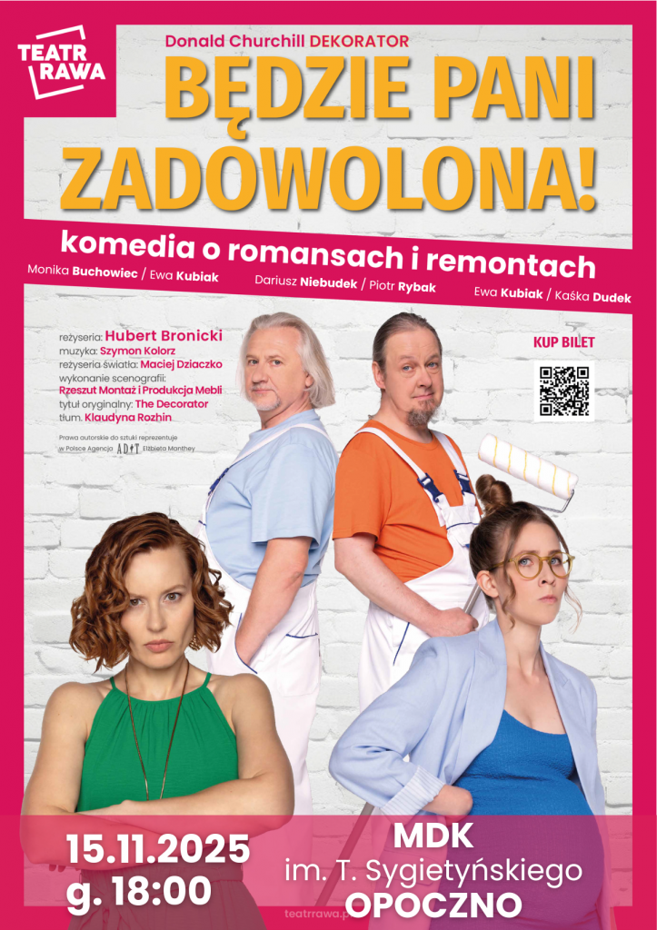BĘDZIE PANI ZADOWOLONA! - zapraszamy na spektakl 
