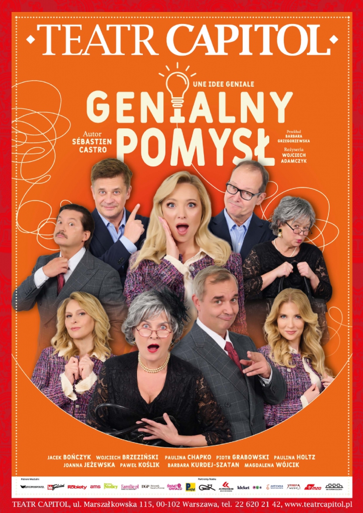 GENIALNY POMYSŁ - Teatr Capitol zawita ponownie w Opocznie we Wrześniu GENIALNY POMYSŁ - Teatr Capitol zawita ponownie w Opocznie we Wrześniu