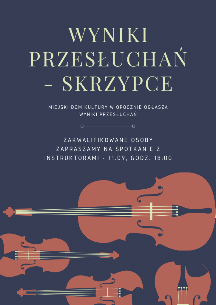 Wyniki przesłuchań - skrzypce