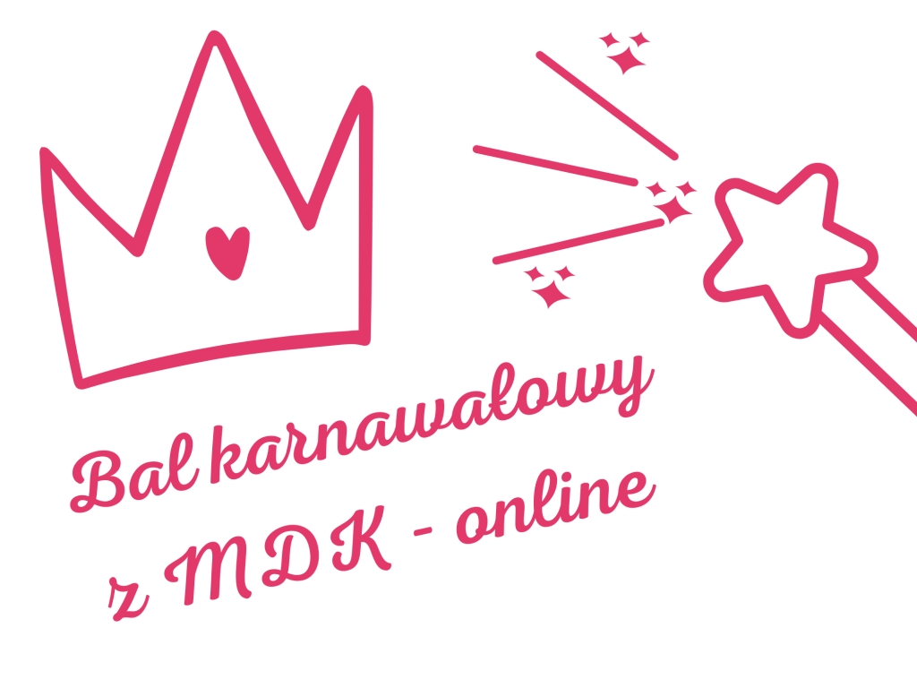 Bal karnawałowy z MDK - online