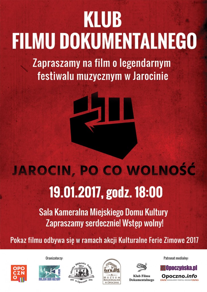 Klub Filmu Dokumentalnego - Jarocin, po co wolność