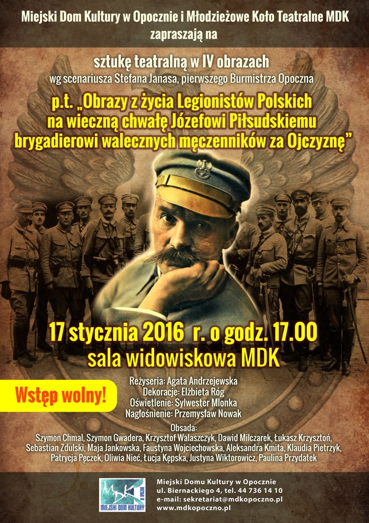 Sztuka teatralna "Obrazy z życia Legionistów Polskich..."