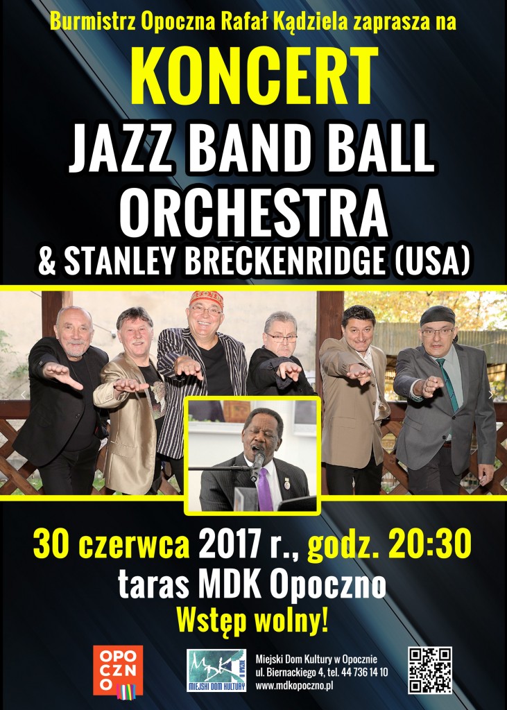 Jazz Band Ball Orchestra & Stanley Breckenridge - koncert na tarasie MDK