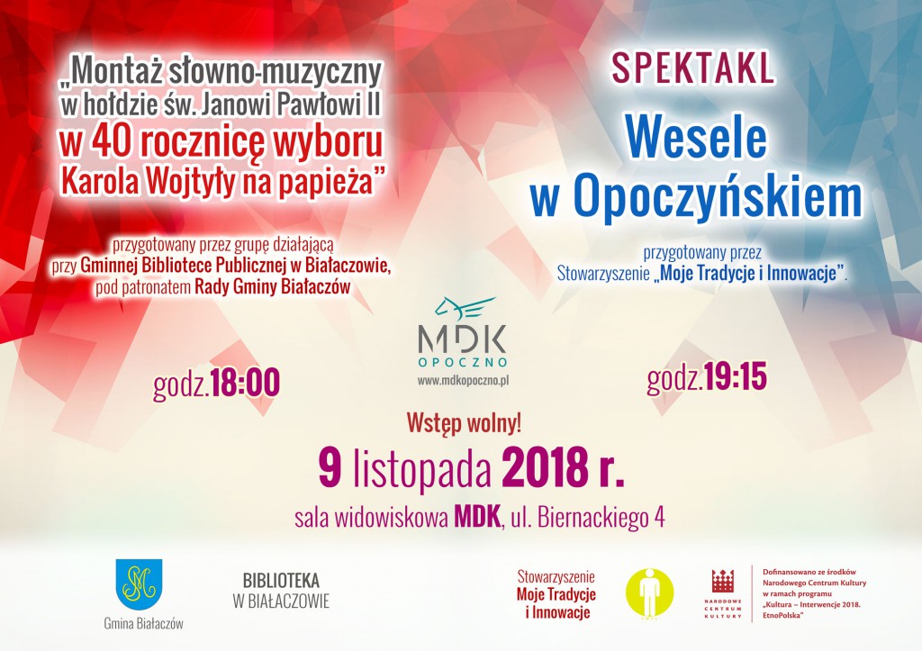 Montaż słowno-muzyczny i Wesele w Opoczyńskiem